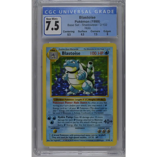 1999 Base Set (Shadowless) #2/102 Blastoise CGC 7.5
