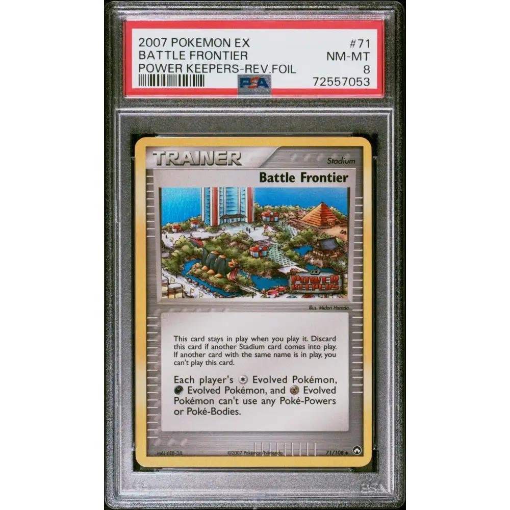 2007 Pokemon Ex Power Keepers #71 Battle Frontier Power Keepers-Rev.Foil PSA 8