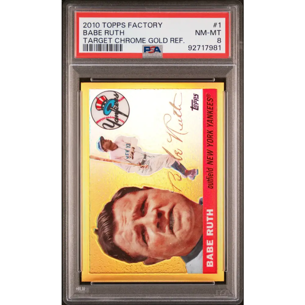 2010 Topps Chrome Gold Refractor #1 Babe Ruth Target Chrome Gold Ref. PSA 8