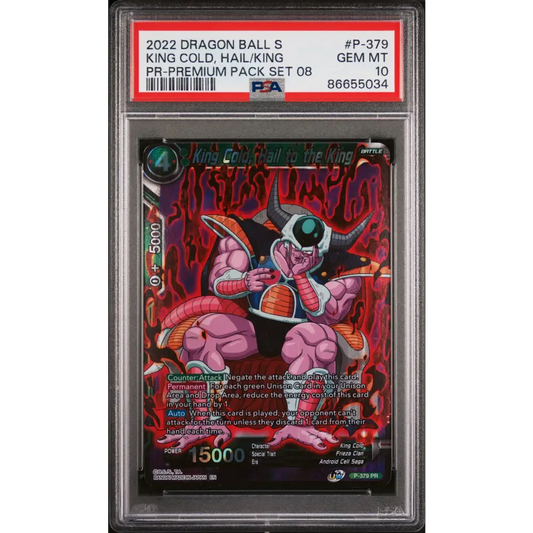 2022 DRAGON BALL SUPER KING COLD HAIL/KING #P-379 - PSA 10 - Graded DBZ PSA 10