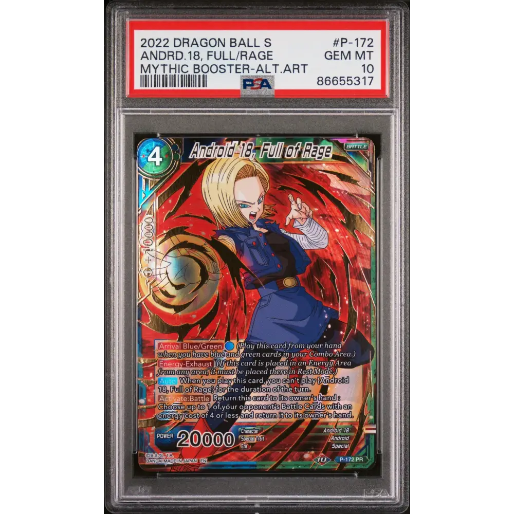 2022 DRAGON BALL SUPER MYTHIC BOOSTER ANDRD.18 FULL/RAGE #P-172 - PSA 10 - Graded DBZ PSA 10