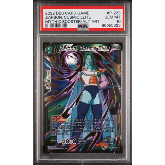 2022 DRAGON BALL SUPER MYTHIC BOOSTER ZARBON COSMIC ELITE #P-223 - PSA 10 - Graded DBZ PSA 10