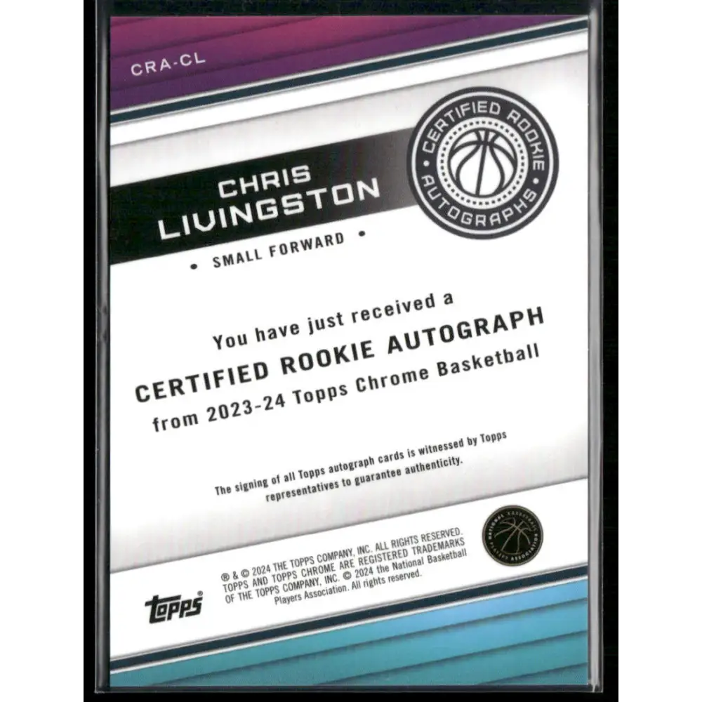 2023-24 Topps Chrome #CRA-CL Chris Livingston Certified Rookie Autographs