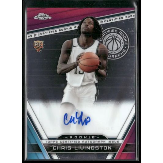 2023-24 Topps Chrome #CRA-CL Chris Livingston Certified Rookie Autographs