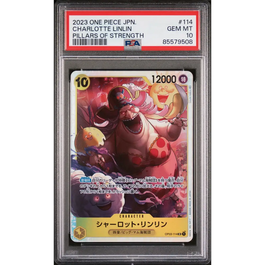 2023 ONE PIECE JAPANESE PILLARS OF STRENGTH CHARLOTTE LINLIN #114 - PSA GEM MT 10 - Graded One Piece PSA 10