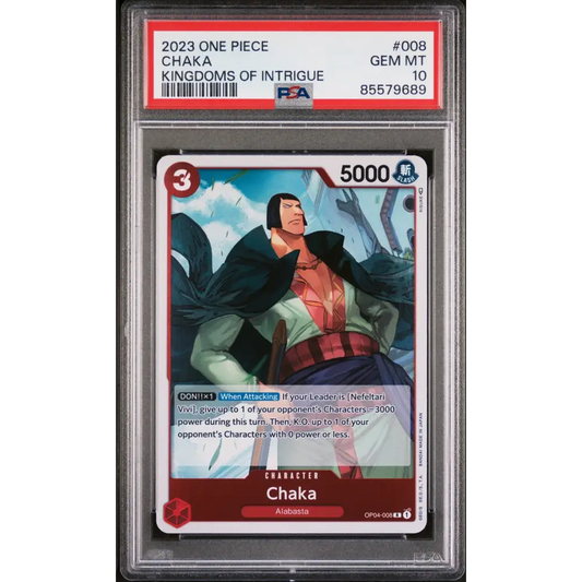 2023 ONE PIECE KINGDOMS OF INTRIGUE CHAKA #8 - PSA GEM MT 10 - Graded One Piece PSA 10