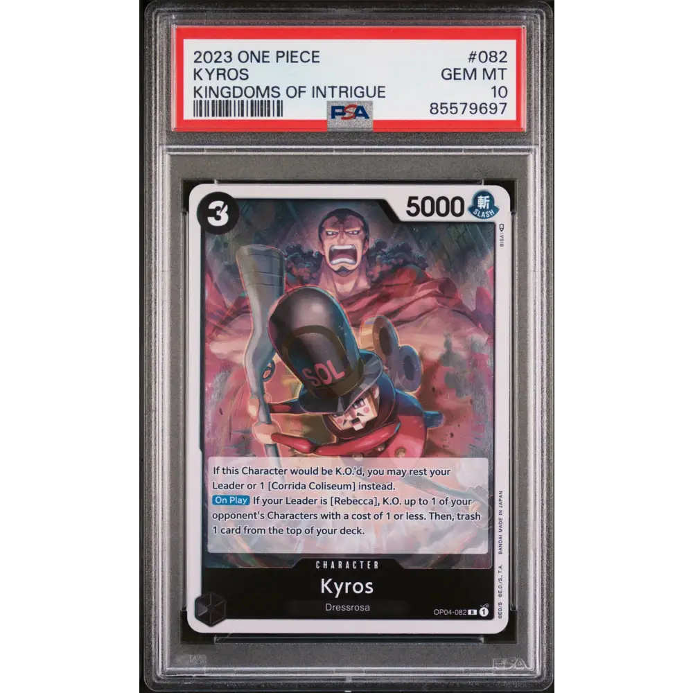 2023 ONE PIECE KINGDOMS OF INTRIGUE KYROS #82 - PSA GEM MT 10 - Graded One Piece PSA 10