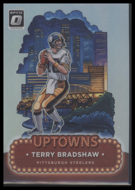 Terry Bradshaw 2024 Donruss Optic #25 Uptowns