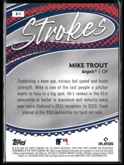 2024 Topps Chrome #S-1 Mike Trout Strokes