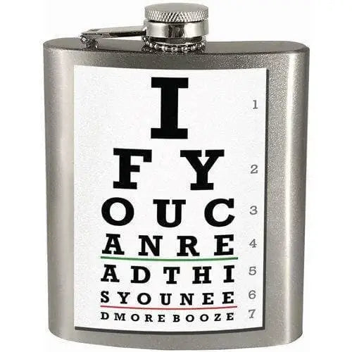 If You Can Read This You Need More Booze 7oz. Hip Flask - Toys & Games