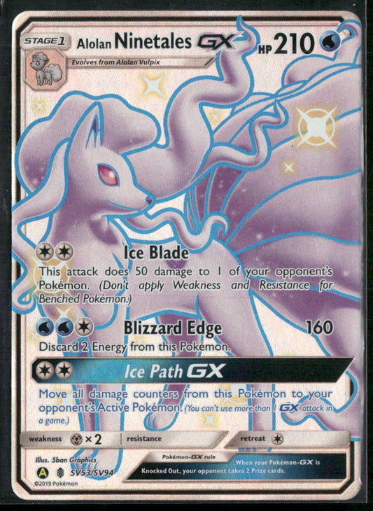 Alolan Ninetales GX Hidden Fates: Shiny Vault #SV53/SV94