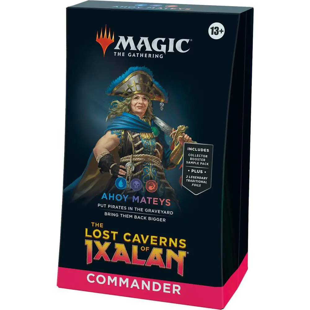 The Lost Caverns of Ixalan Commander Deck - Ahoy Mateys