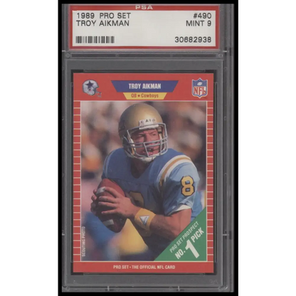 Troy Aikman 1989 Pro Set #490 PSA 9 - Graded Trading Card